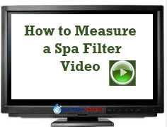 Spa filter video on how to measure a hot tub filter.